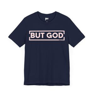 Ballet Pink and Navy But God Signature Tee